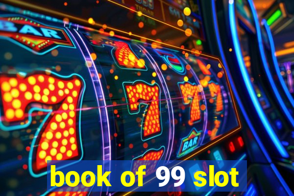 book of 99 slot