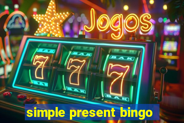 simple present bingo