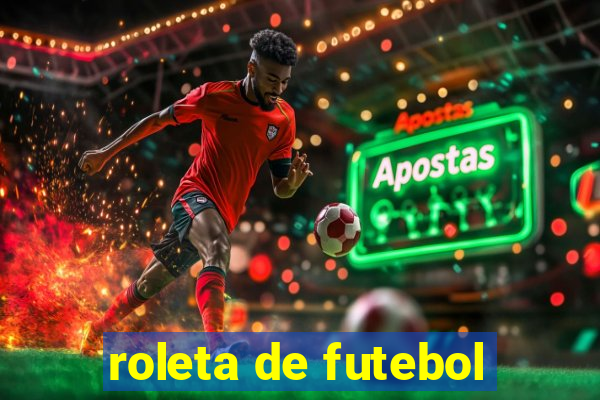 roleta de futebol