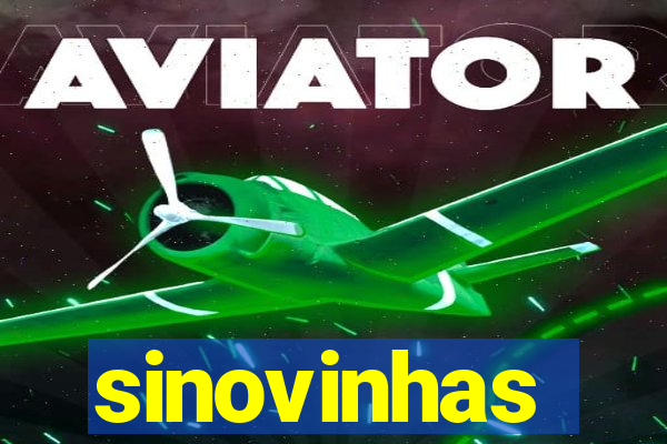 sinovinhas