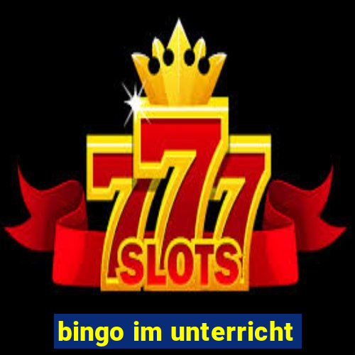 bingo im unterricht