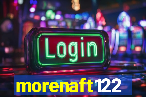 morenaft122