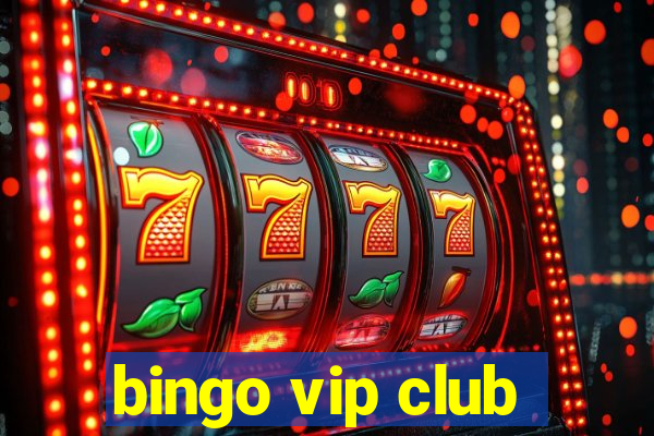 bingo vip club