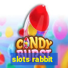 slots rabbit