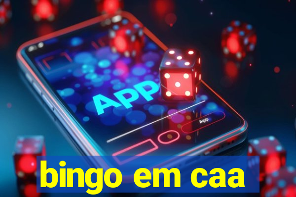 bingo em caa