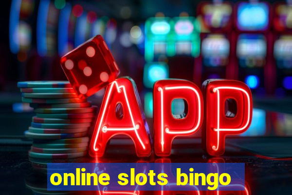 online slots bingo