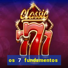 os 7 fundamentos da umbanda