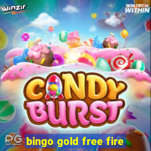 bingo gold free fire