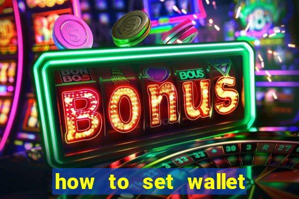 how to set wallet password in bingo plus