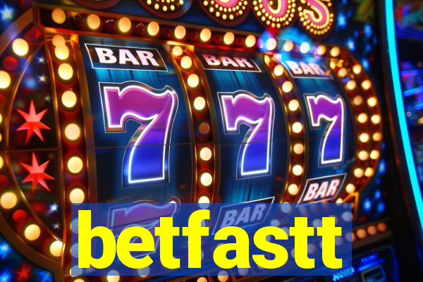 betfastt