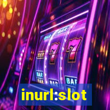 inurl:slot