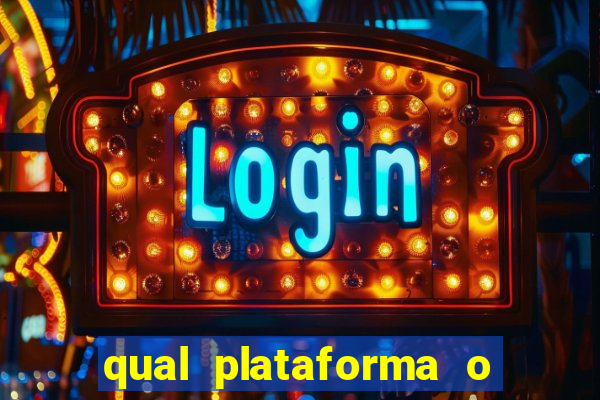 qual plataforma o fortune tiger paga mais