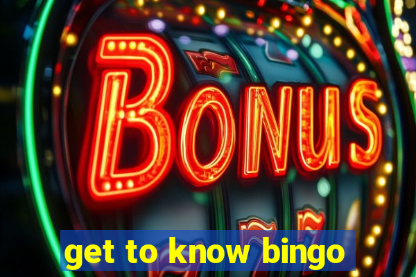 get to know bingo