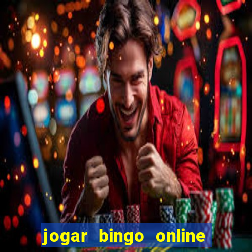 jogar bingo online valendo dinheiro