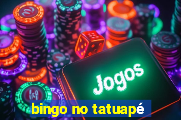 bingo no tatuapé