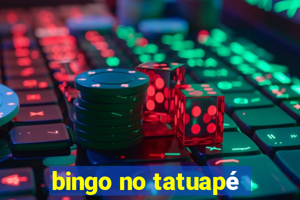 bingo no tatuapé