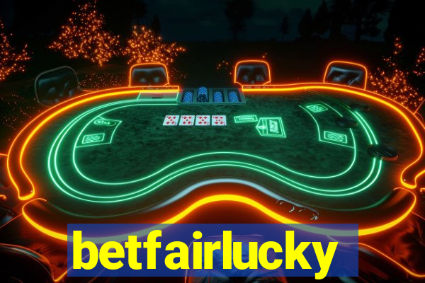 betfairlucky