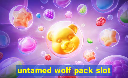 untamed wolf pack slot