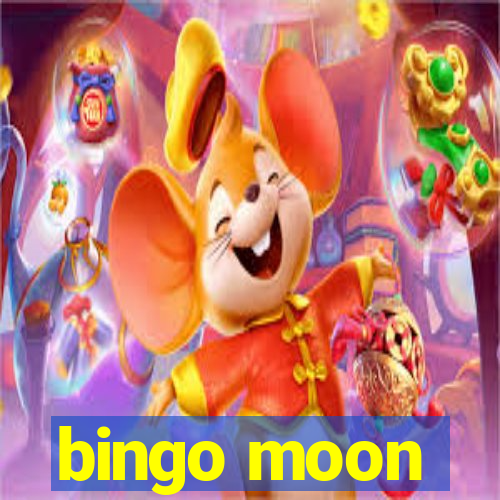 bingo moon