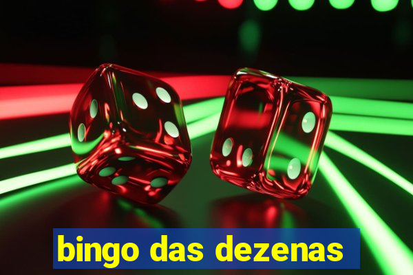 bingo das dezenas