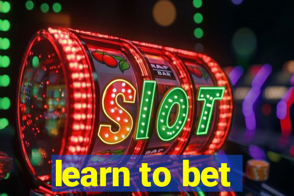 learn to bet