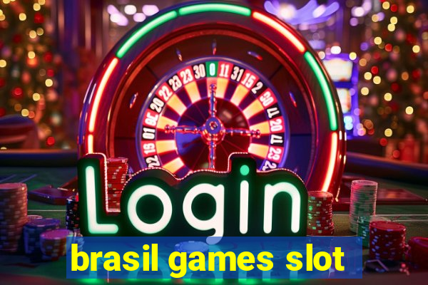 brasil games slot