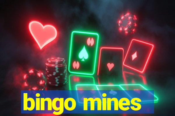 bingo mines