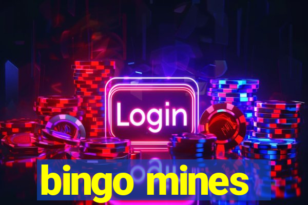 bingo mines