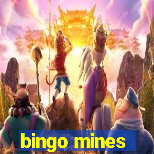 bingo mines