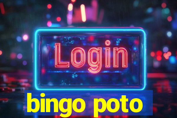 bingo poto