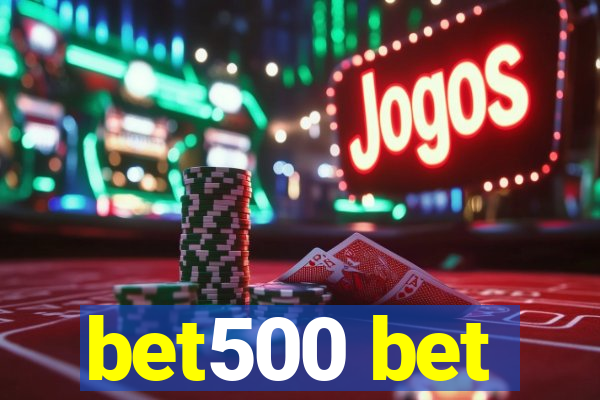 bet500 bet