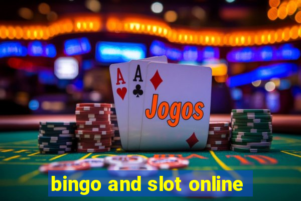 bingo and slot online