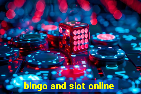 bingo and slot online