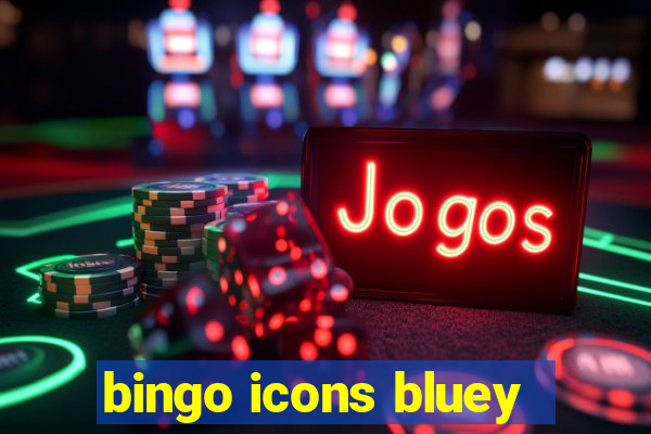 bingo icons bluey