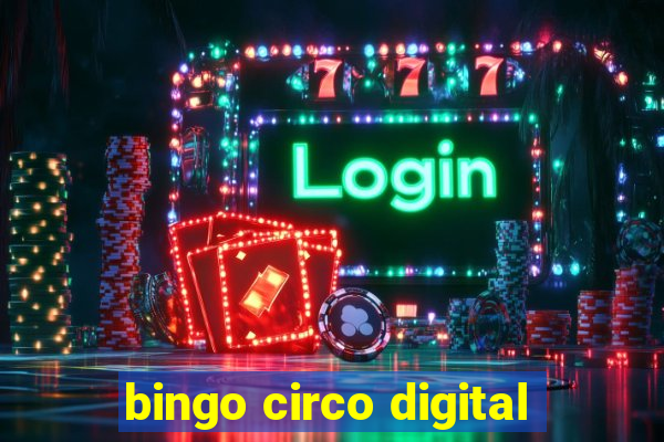 bingo circo digital