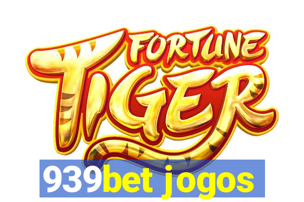 939bet jogos