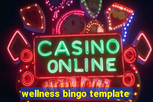 wellness bingo template