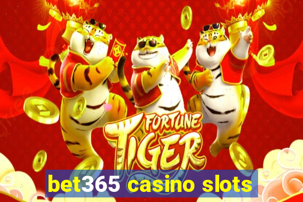 bet365 casino slots