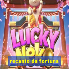 recanto da fortuna