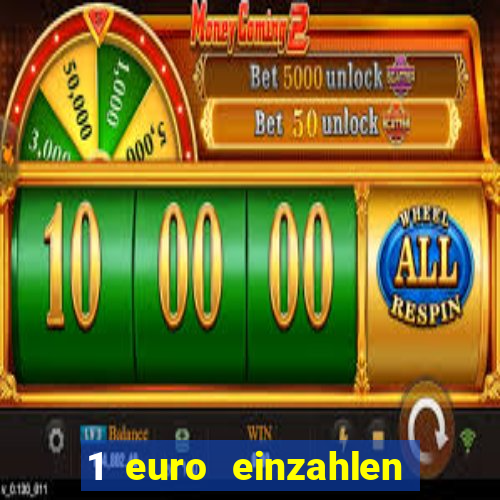 1 euro einzahlen casino 2020