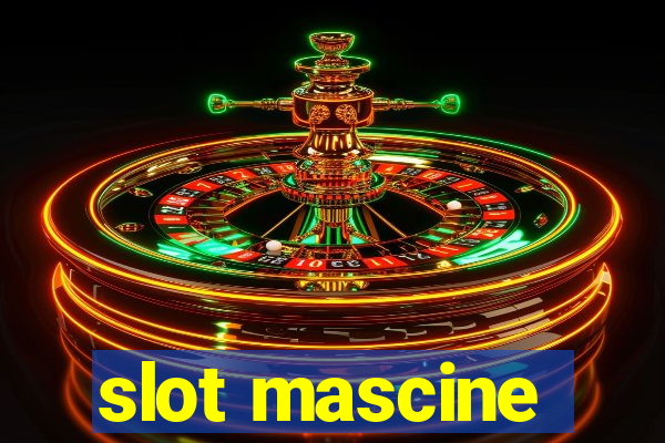 slot mascine