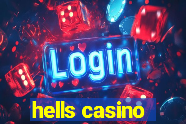 hells casino