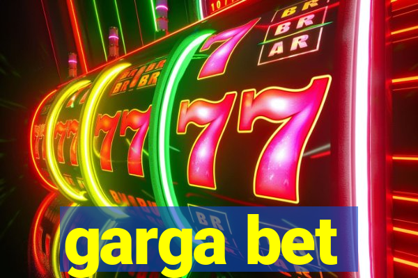 garga bet