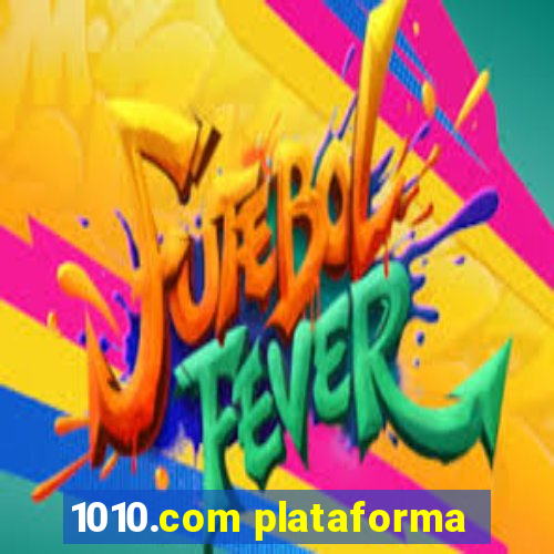 1010.com plataforma