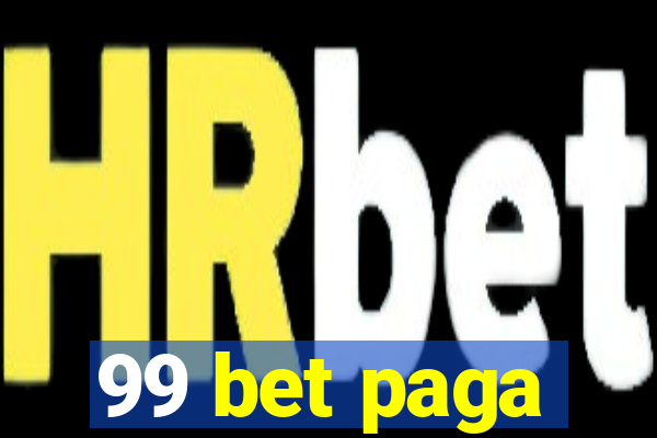 99 bet paga