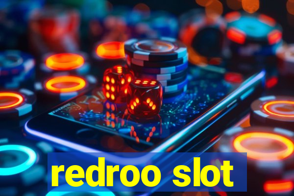 redroo slot