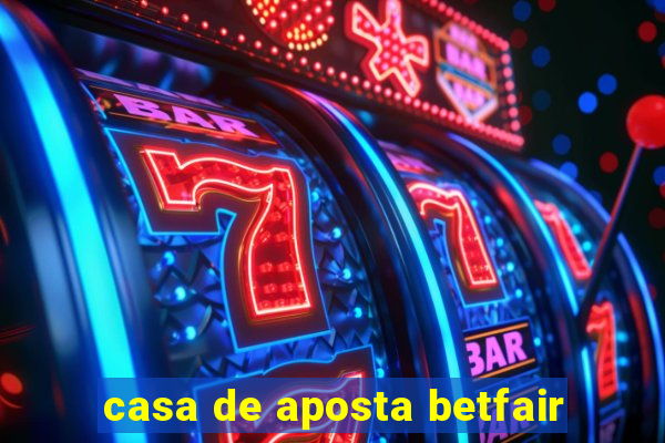 casa de aposta betfair