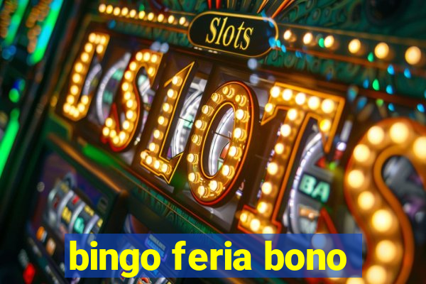 bingo feria bono