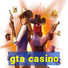 gta casino