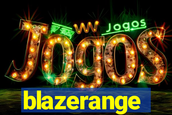 blazerange